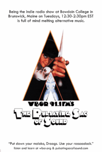 The Pulsating Sac of Sound - A Clockwork Orange