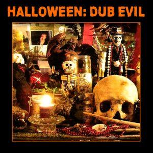 Halloween: Dub Evil