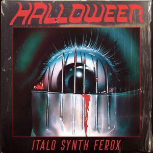Halloween: Italo Synth Ferox