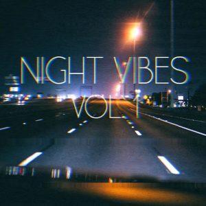 Night Vibes, Vol. 1