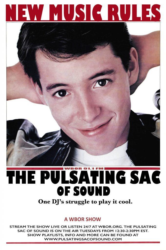 The Pulsating Sac Of Sound - Ferris Bueller's Day Off