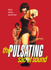 The Pulsating Sac Of Sound - The Doom Generation - Poster