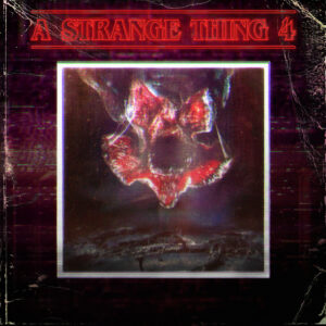 A Strange Thing 4