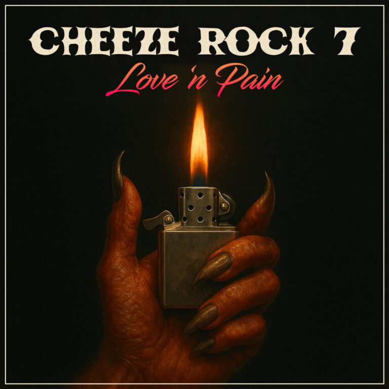 Cheeze Rock 7: Love ’n Pain