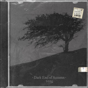 The Dark End of Autumn 2023