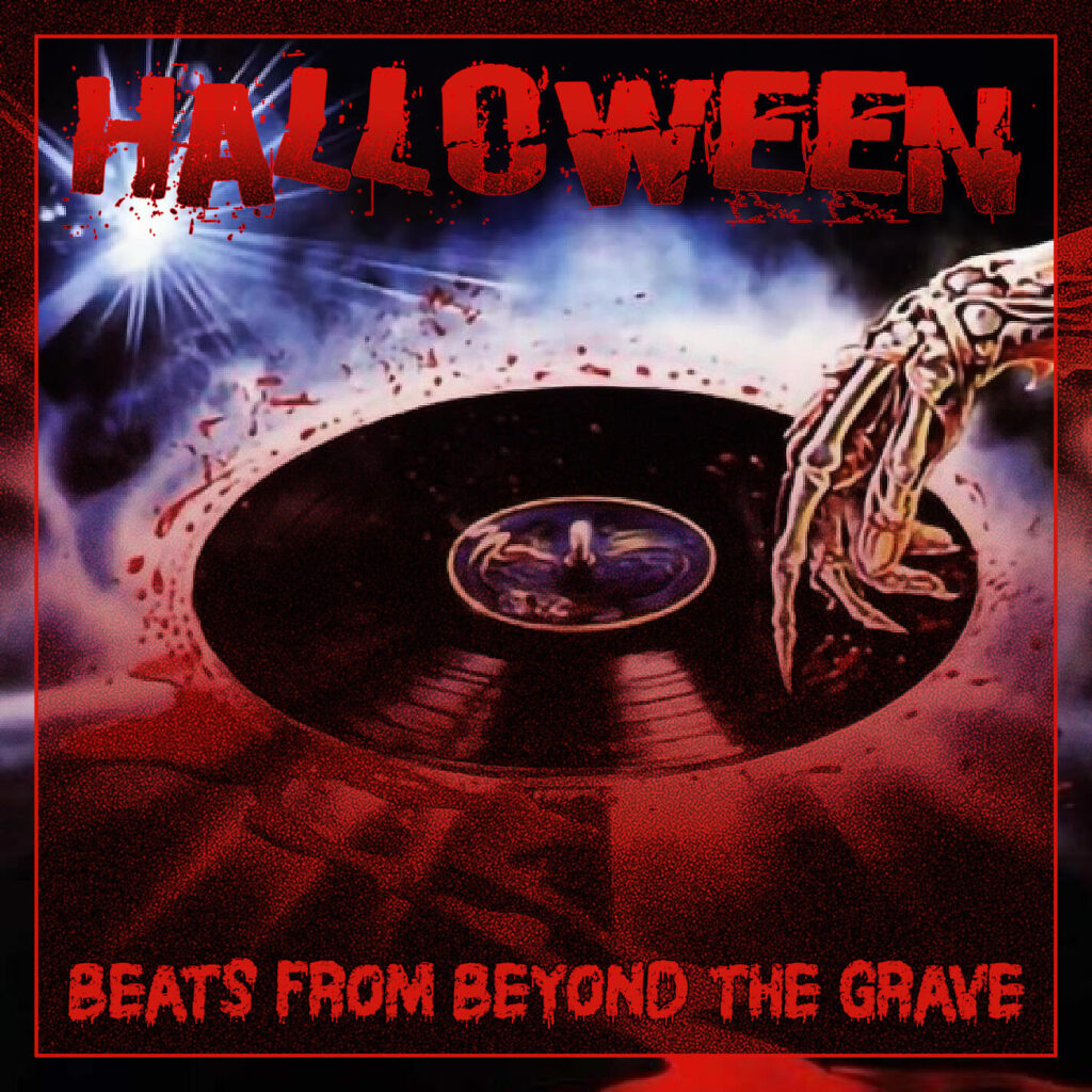 Halloween: Beats From Beyond the Grave