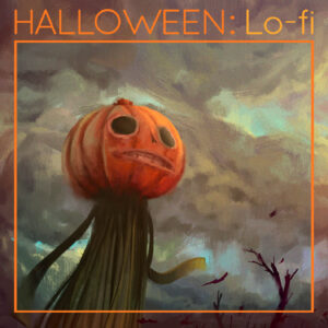 Halloween: Lo-Fi