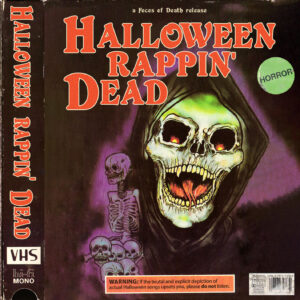 Halloween: Rappin’ Dead