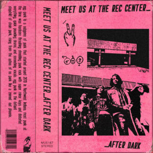Meet Us at the Rec Center...After Dark