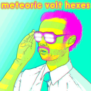 Meteoric Volt Hexes