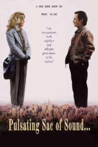 The Pulsating Sac of Sound - When Harry Met Sally