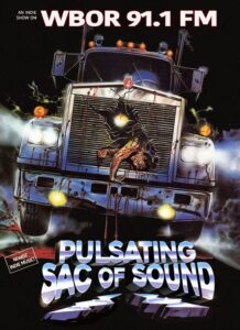 The Pulsating Sac of Sound - Maximum Overdrive