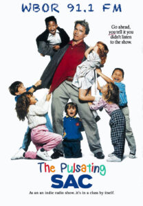 The Pulsating Sac of Sound - Kindergarten Cop