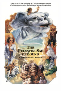 The Pulsating Sac of Sound - Never Ending Story 2
