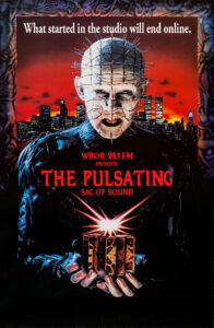 The Pulsating Sac of Sound Halloween - Hellraiser III