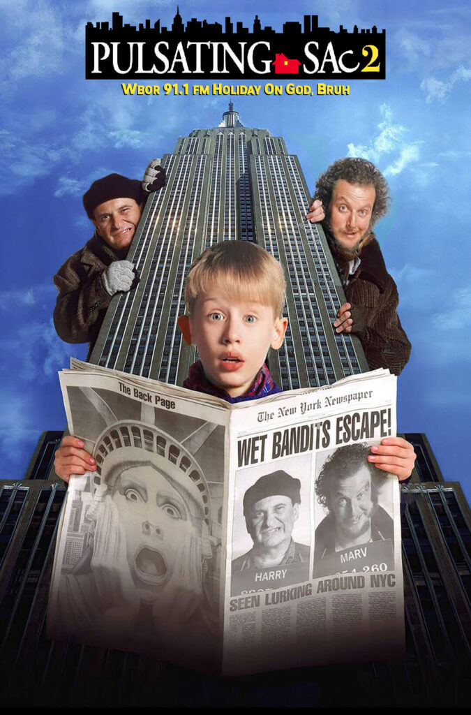 The Pulsating Sac of Sound Show - Home Alone 2