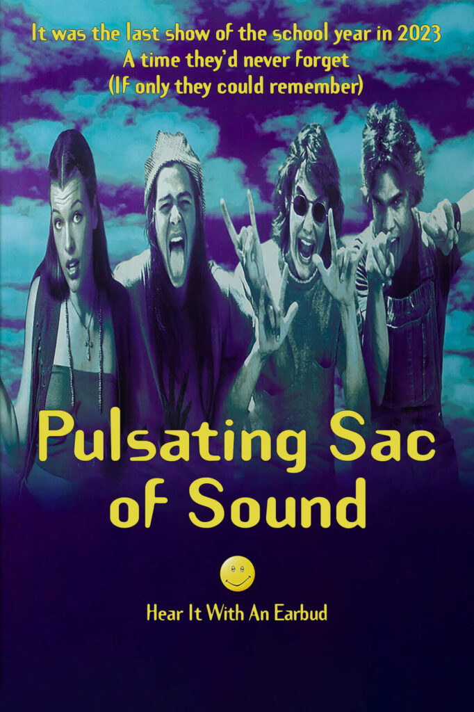 The Pulsating Sac of Sound - Dazed & Confused