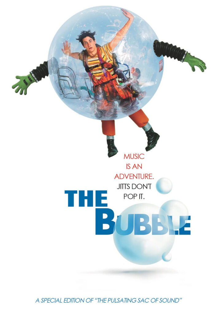 The Pulsating Sac of Sound - The Bubble - Bubble Boy