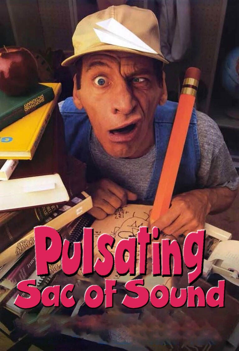 The Pulsating Sac of Sound - Ernest Goes to School