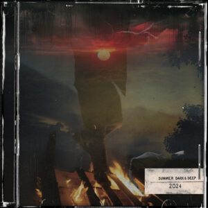 Summer, Dark & Deep 2024