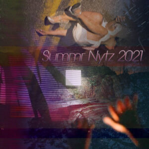 Summr Nytz 2021