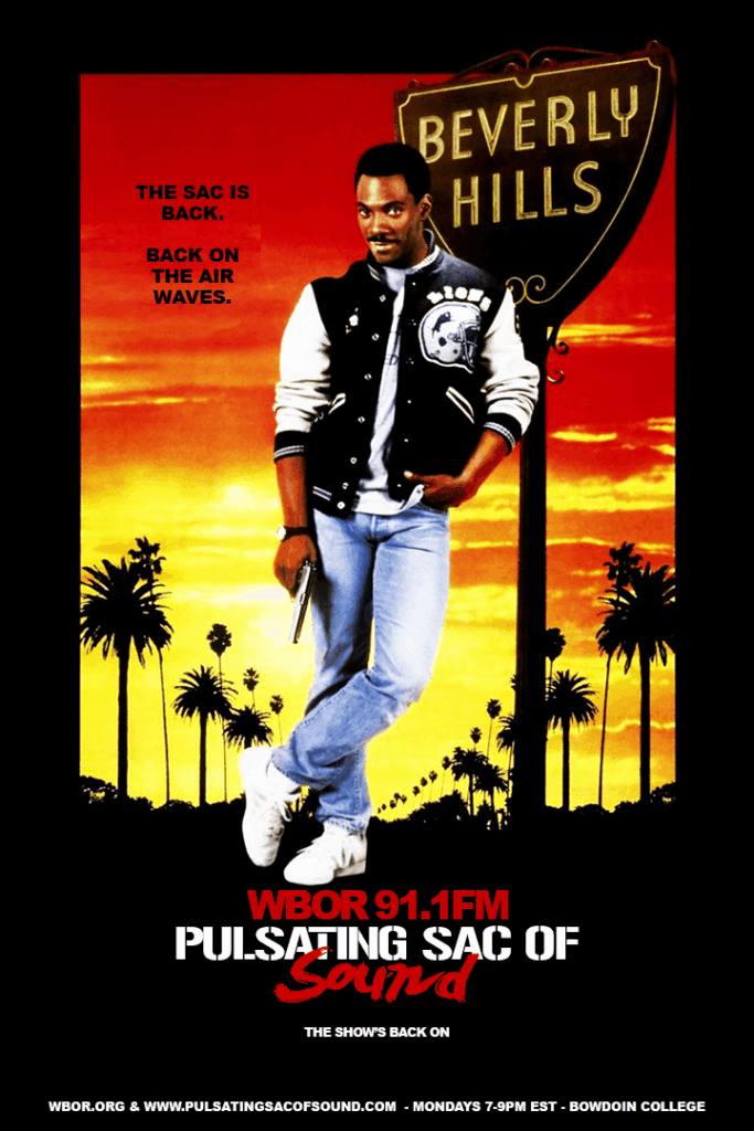 The Pulsating Sac of Sound - Beverly Hills Cop