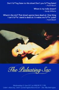 The Pulsating Sac of Sound - Blue Velvet