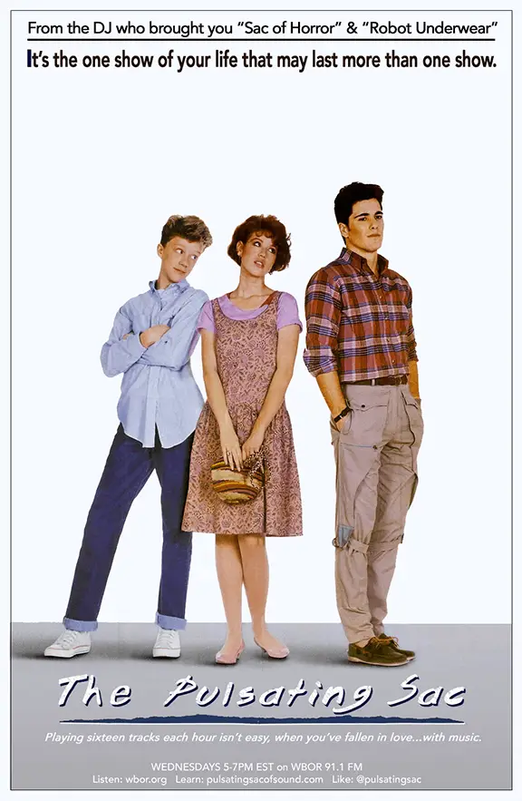 The Pulsating Sac of Sound - Sixteen Candles
