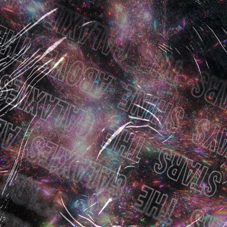 The Galaxies Always Shine Above The Stars back