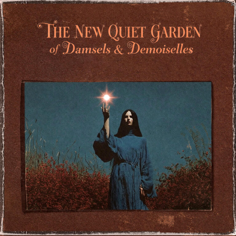 The New Quiet Garden of Damsels & Demoiselles