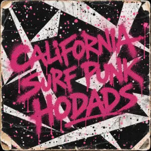 California Surf Punk Hodads