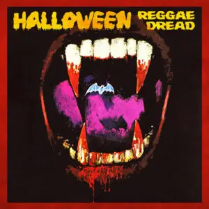 Halloween: Reggae Dread